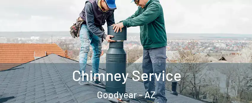  Chimney Service Goodyear - AZ