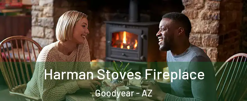  Harman Stoves Fireplace Goodyear - AZ
