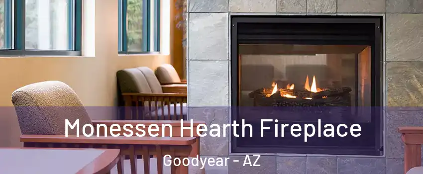  Monessen Hearth Fireplace Goodyear - AZ